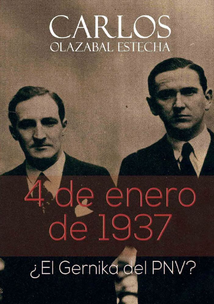 4 de enero de 1937 ¿El Gernika del PNV?